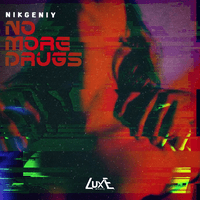 No More Drugs