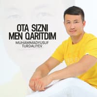 Ota sizni men qaritdim