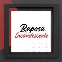 Raposa Incandescente