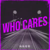 Who Cares