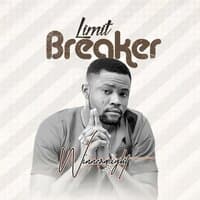 Limit Breaker