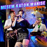 Mesem Katon Manise