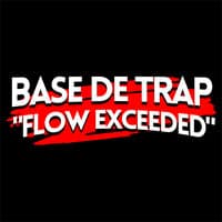 Base de Trap - "Flow Exceeded"