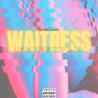 Waitress Freestyle