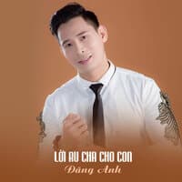 Lời Ru Cha Cho Con