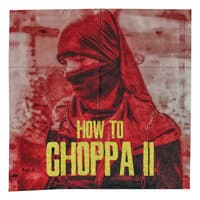 HOW TO CHOPPA II