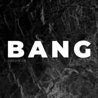 Bang