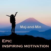 Epic inspiring motivation