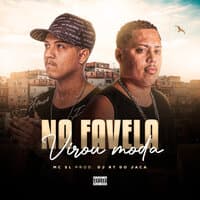 Na Favela Virou Moda