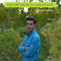 Hicabi Salık ile Halaylar