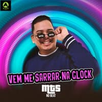 Vem Me Sarrar na Glock