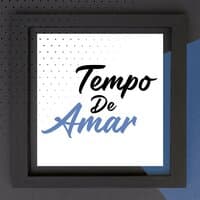 Tempo de Amar