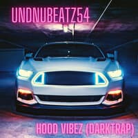 Hood Vibez (Darktrap)