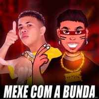 Mexe Com a Bunda