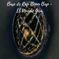 Base de Rap Boom Bap - El Mundo Gira