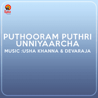 Puthooram Puthri Unniyaarcha