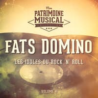 Les idoles américaines du rock 'n' roll : Fats Domino, Vol. 4