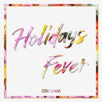 Holidays Fever