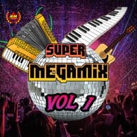 Súper Megamix, Vol. 1