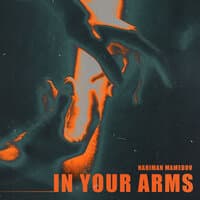 In Your Arms