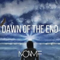 Dawn of the End