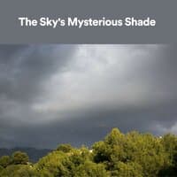 The Sky's Mysterious Shade