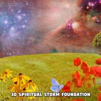 30 Spiritual Storm Foundation