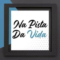 Na Pista da Vida