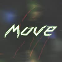 Move