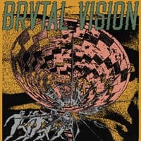 Brvtal Vision