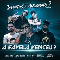 Cypher Talentos do Anonimato 2 - A Favela Venceu?