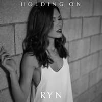 Holding On