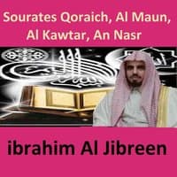 Sourates Qoraich, Al Maun, Al Kawtar, An Nasr