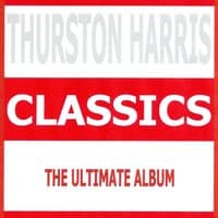 Classics - Thurston Harris