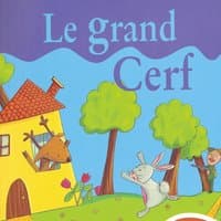 Le grand cerf