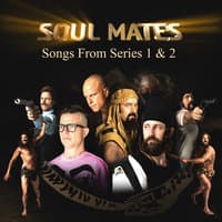 Soul Mates: Songs From Series 1 & 2