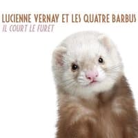 Il court le furet