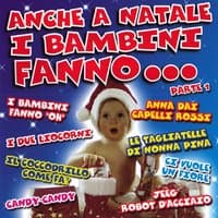 Anche a Natale i bambini fanno, Pt. 1