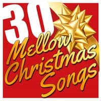 30 Mellow Christmas Songs