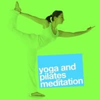 Yoga and Pilates Meditation