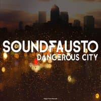 Dangerous City