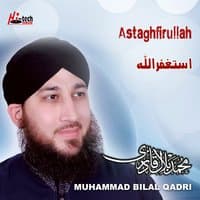 Astaghfirullah - Islamic Naats