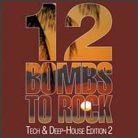 12 Bombs to Rock