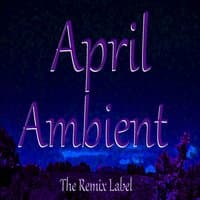 April Ambient