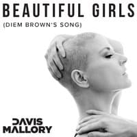 Beautiful Girls (Diem Brown's Song)