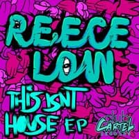 This Isn't House EP