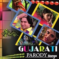 Gujarati Parody Songs