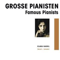 Grosse Pianisten - Clara Haskil