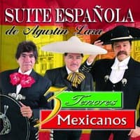 Suite Española de Agustín Lara