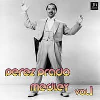 Perez Prado Medley 1: Mambo No. 5 / Quizas Quizas Quizas / Cherry Pink And Apple Blossom White / Tabu / El Manisero / Guaglione / Mama Yo Quiero / Yes Sir, That'S My Baby / Perez Prado Besame Mucho / Mambo Jambo / Fireworks / Marylin Monroe Mambo / La Bor